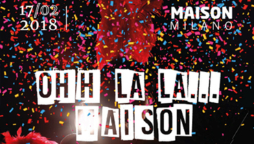 Carnevale 2018 @ Maison Club Carnevale 2018 @ Maison Club