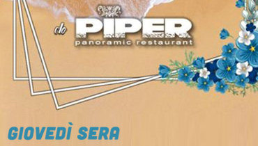 Piper bar restaurant & more al Giovedì Sera! Piper bar restaurant & more al Giovedì Sera!