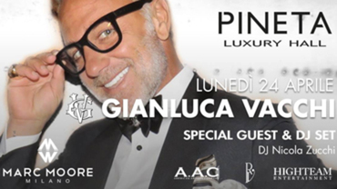 Special Guest Gianluca Vacchi @ discoteca Pineta Special Guest Gianluca Vacchi @ discoteca Pineta