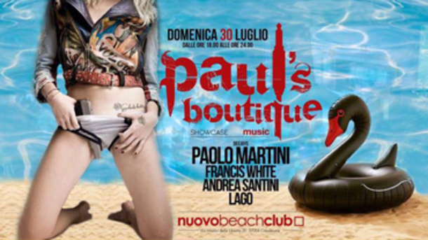 Paul's Boutique Showcase at Nuovo Beach Club Paul's Boutique Showcase at Nuovo Beach Club