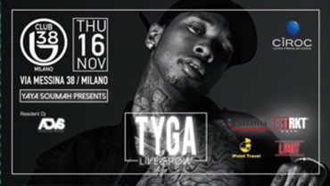 Live Show - TYGA @ B38 Club Milano Live Show - TYGA @ B38 Club Milano