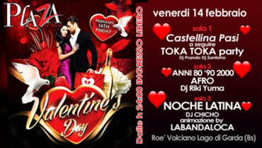 San Valentino @ Plaza Disco! San Valentino @ Plaza Disco!